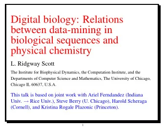 Digital biology: Relations  between data-mining in  biological sequences and  physical chemistry