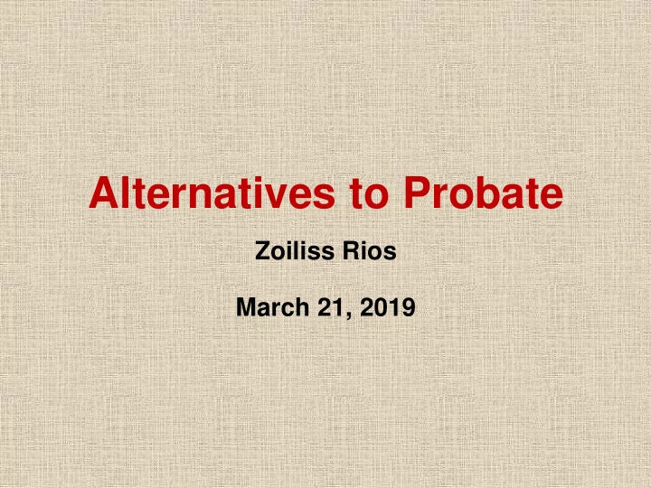 alternatives to probate