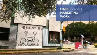 MAKE facebook  MARKETING  WORK  SHOULD YOU  HOW DO YOU  WHAT TO AVOID  Traditional Marketing