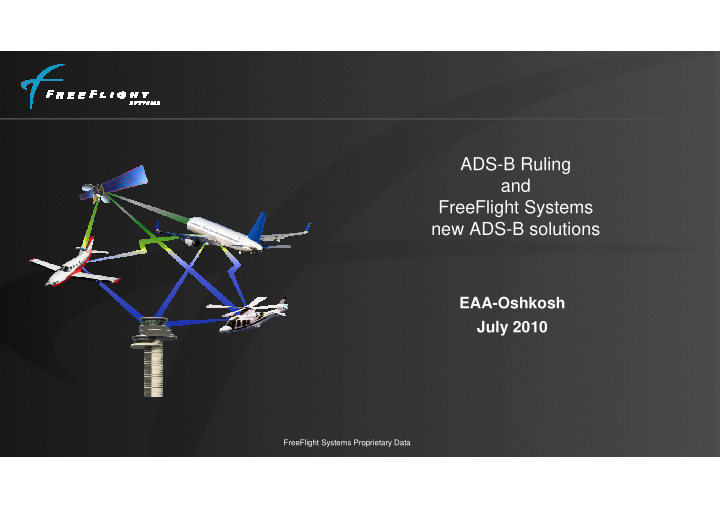 ads b ruling and freeflight systems new ads b solutions