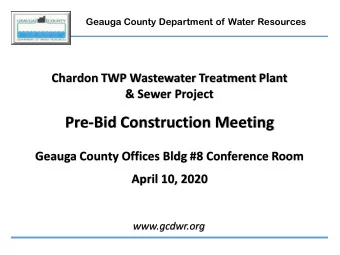 Pre-Bid Construction Meeting  Geauga County Offices Bldg #8 Conference Room  April 10, 2020