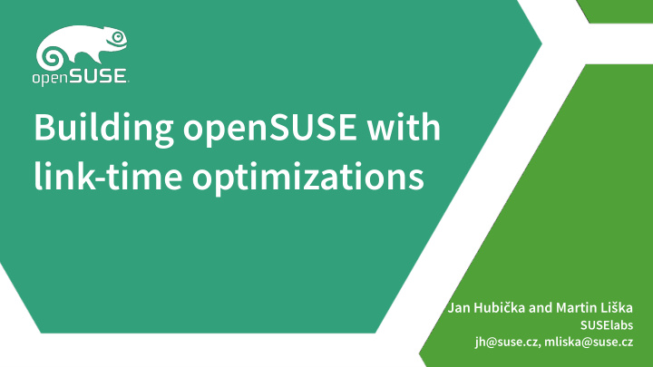 building opensuse with link time optimizations