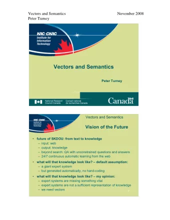 Vectors and Semantics  Peter Turney  Vectors and Semantics  Vision of the Future    future of