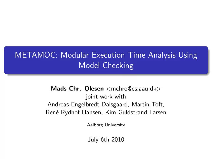 metamoc modular execution time analysis using model