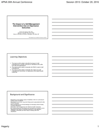 APNA 30th Annual Conference  Session 2013: October 20, 2016  The Impact of a Self-Management