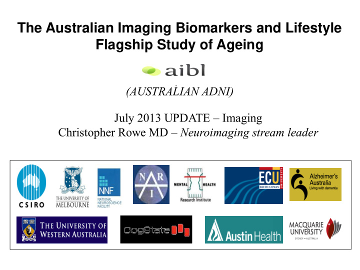the australian imaging biomarkers and lifestyle