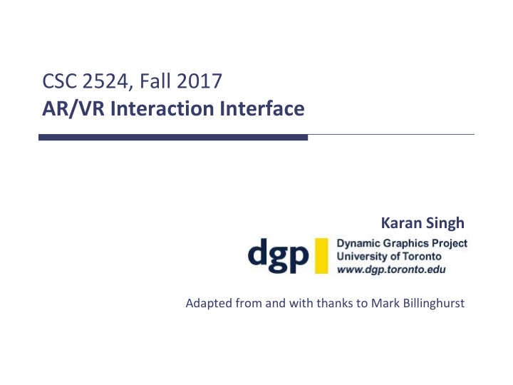 csc 2524 fall 2017 ar vr interaction interface