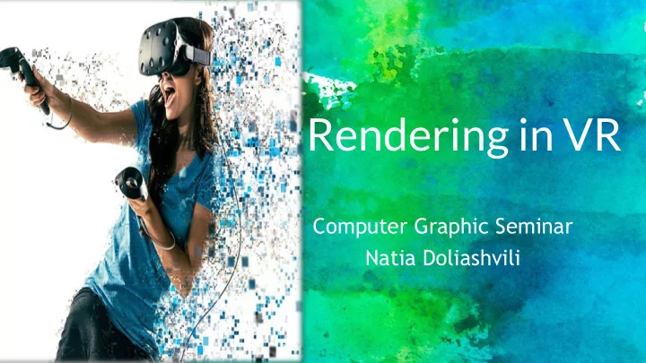 rendering in vr