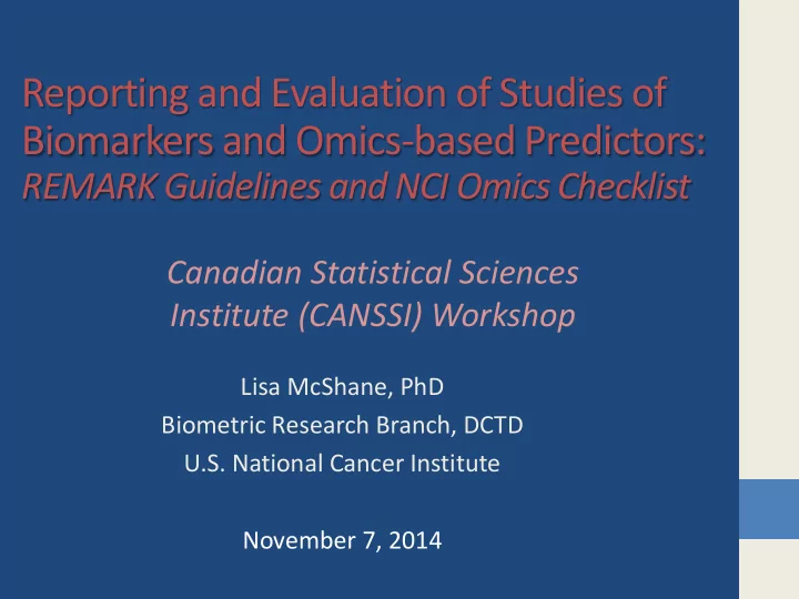 reporting and evaluation of studies of biomarkers and
