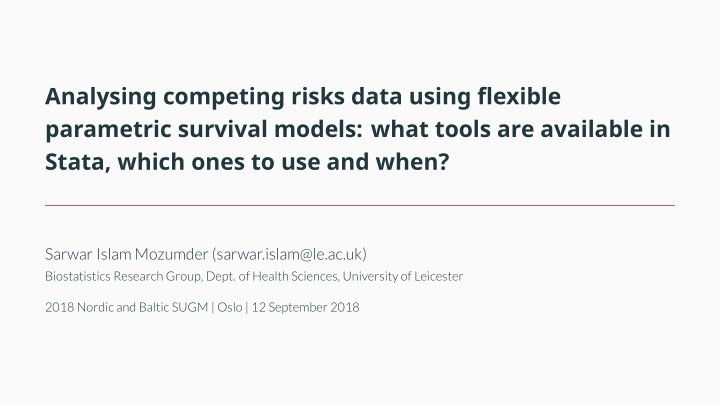 analysing competing risks data using flexible parametric