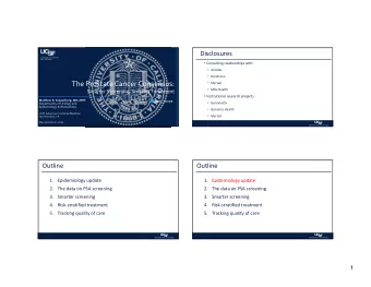 The Prostate Cancer Consensus:  Myriad  MDx Health Smarter Screening, Smarter Treatment