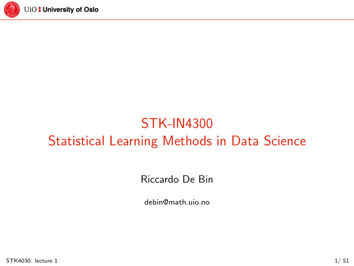 stk in4300 statistical learning methods in data science