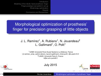 Morphological optimization of prosthesis  finger for precision grasping of little objects J. L.