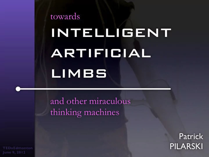intelligent artificial limbs