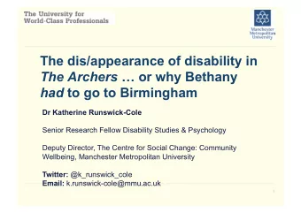 The dis/appearance of disability in The Archers  or why Bethany had to go to Birmingham  Dr