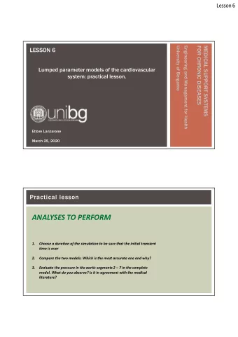ANALYSES TO PERFORM  1.  Choose a duration of the simulation to be sure that the initial transient