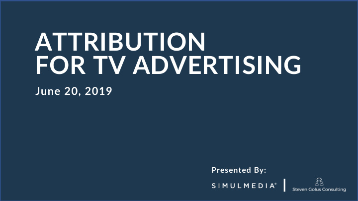 attribution for tv advertising