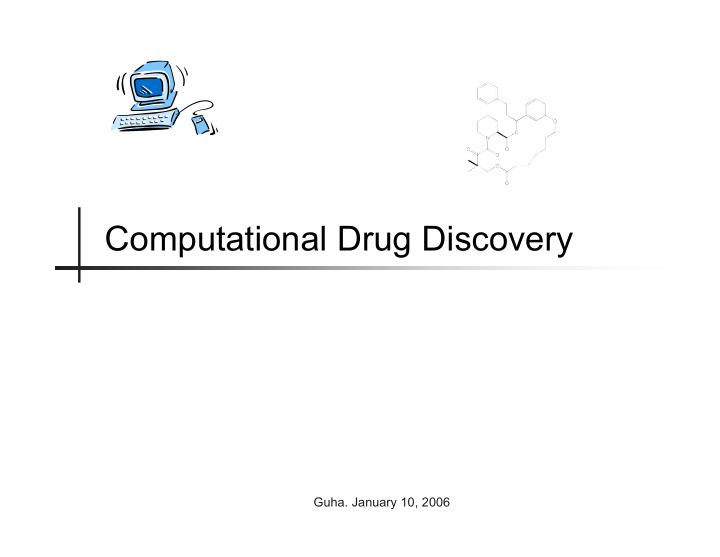 computational drug discovery