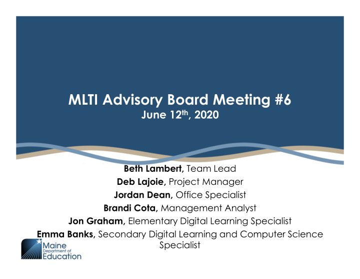 mlti advisory board meeting 6