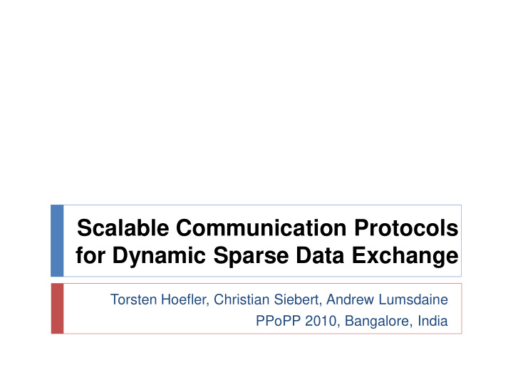 scalable communication protocols for dynamic sparse data