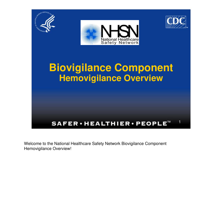 biovigilance component