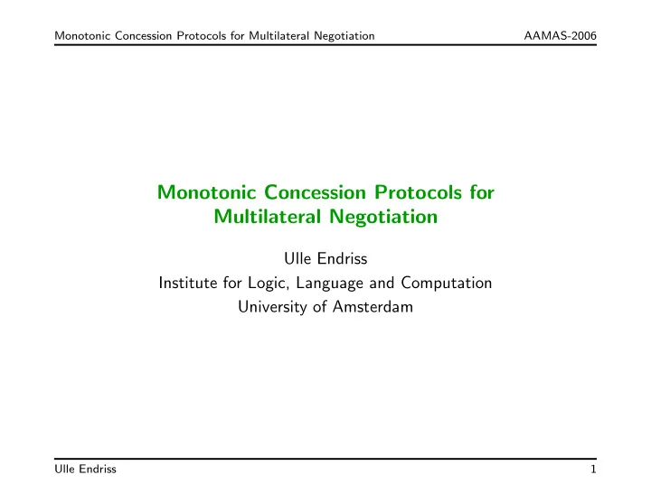 monotonic concession protocols for multilateral