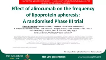 of lipoprotein apheresis:  A randomised Phase III trial Patrick M. Moriarty , 1 * Klaus G.