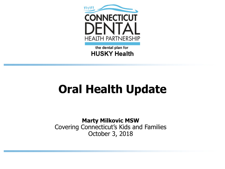 oral health update