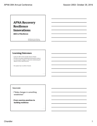 APNA Recovery Resilience  Innovations ABCS of Resilience APNA Recovery Council Steering Committee
