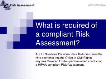 Assessment?  ACR 2 Solutions President Jack Kolk discusses the  nine elements that the Office of