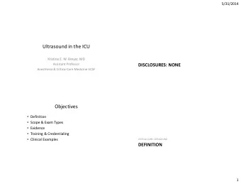 Objectives  Definition  Scope &amp; Exam Types  Evidence  Training &amp; Credentialing