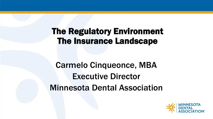 th the e regulator egulatory y environmen nvironment th