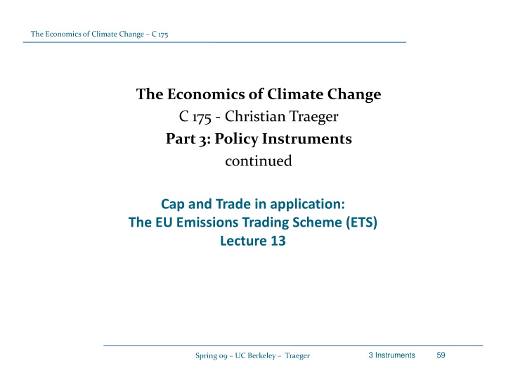 the economics of climate change c 175 christian traeger