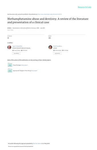 Methamphetamine abuse and dentistry: A review of the literature  and presentation of a clinical