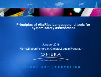 Principles of AltaRica Language and tools for  system safety assessment  January 2016