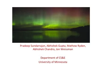 Early  Experience  with  the  Distributed    Nebula  Cloud        Pradeep