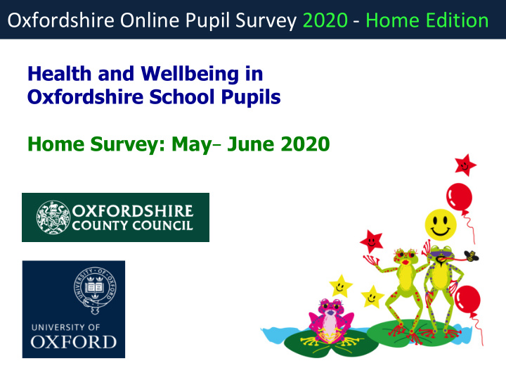 oxfordshire online pupil survey 2020 home edition