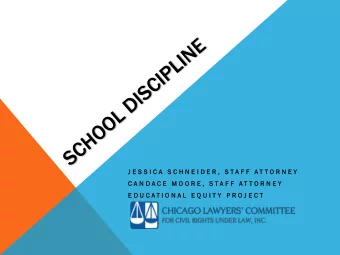 J E S S I C A  S C H N E I D E R ,  S T A F F  A T T O R N E Y  C A N D A C E  M O O R E ,  S T A F