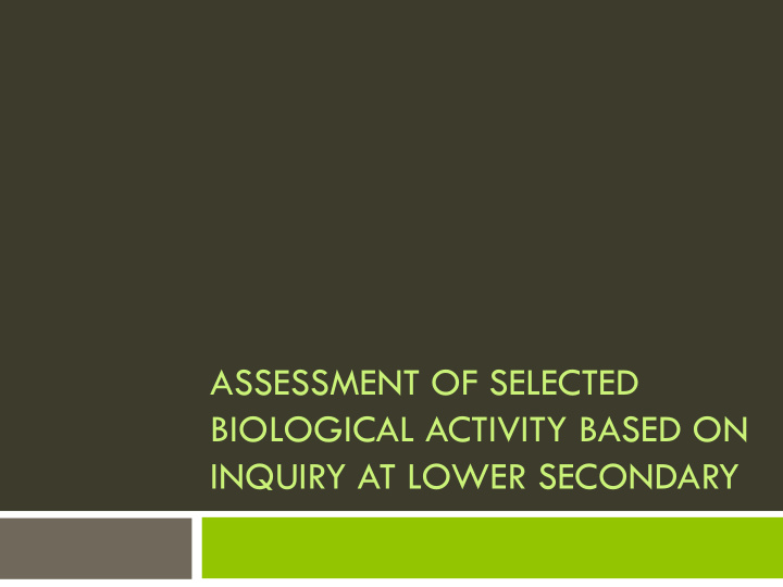 assessment of selected