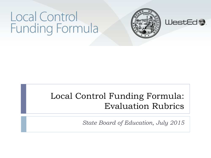 local control funding formula evaluation rubrics