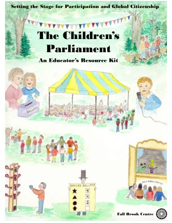 The Childrens  Parliament  An Educators Resource Kit  Resource Kit  Fall Brook Centre