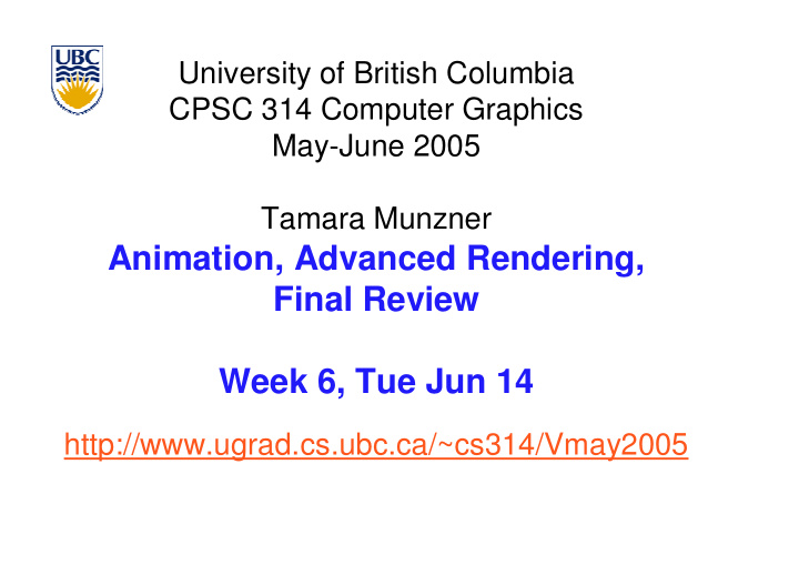 animation advanced rendering final review week 6 tue jun