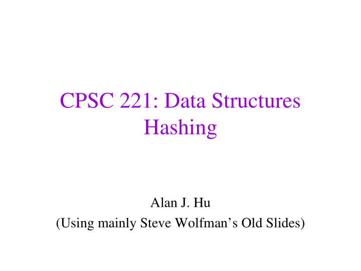 cpsc 221 data structures hashing