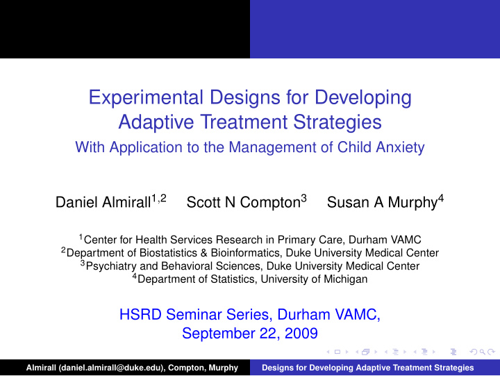 experimental designs for developing adaptive treatment