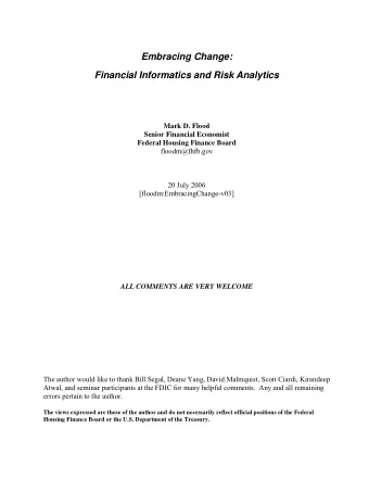 Embracing Change:  Financial Informatics and Risk Analytics  Mark D. Flood  Senior Financial