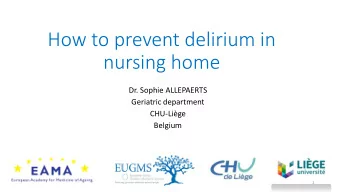 nursing home  Dr. Sophie ALLEPAERTS  Geriatric department  CHU-Lige  Belgium  1  CONFLICT OF IN