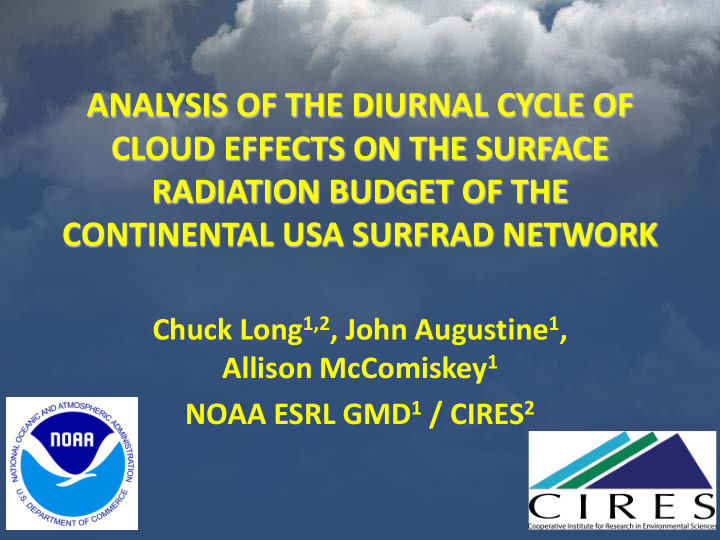 analysis of the diurnal cycle of cloud effects on the