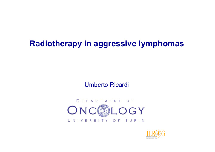 radiotherapy in aggressive lymphomas