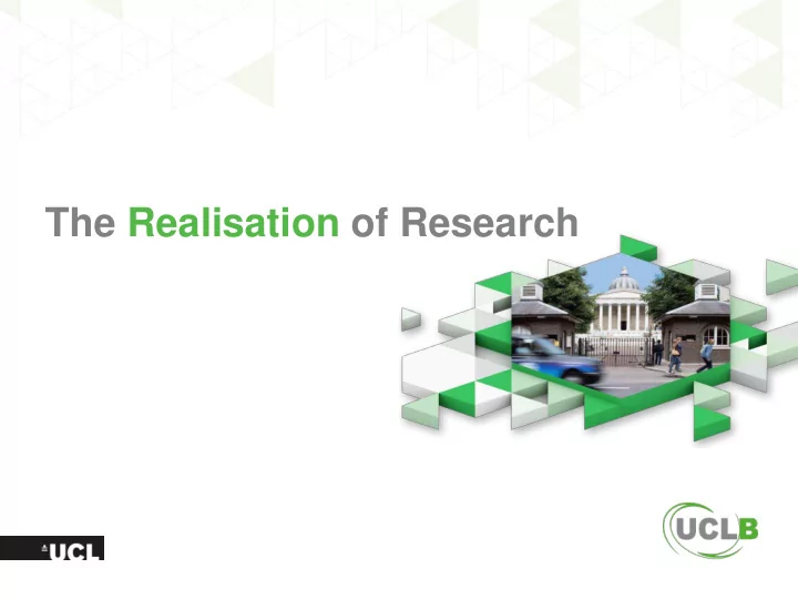 the realisation of research the trials and tribulations