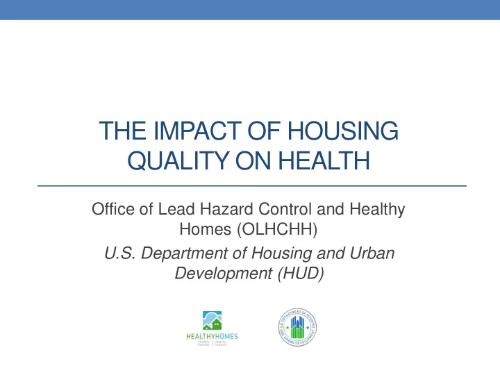 the impact of housing quality on health
